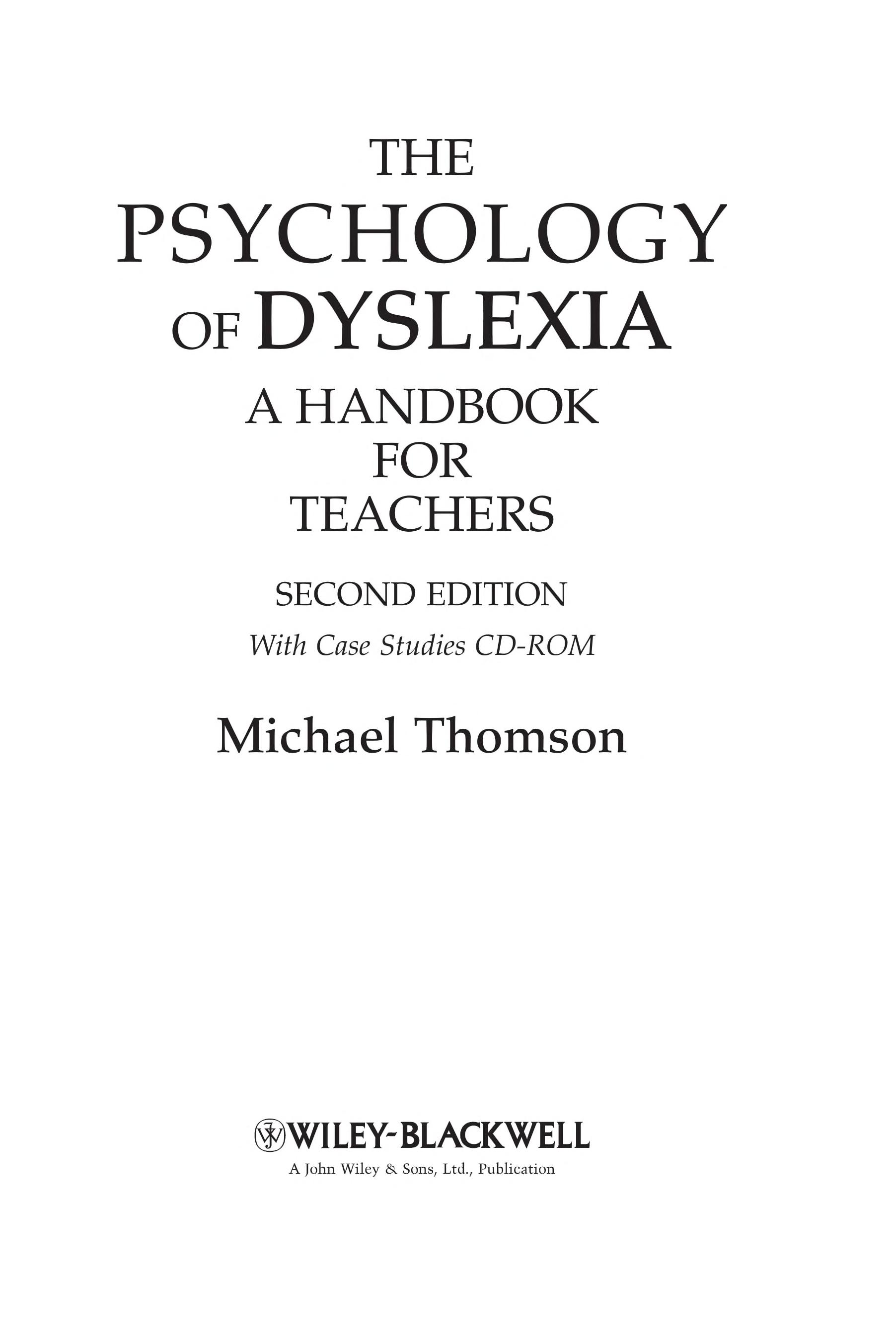 The Psychology of Dyslexia