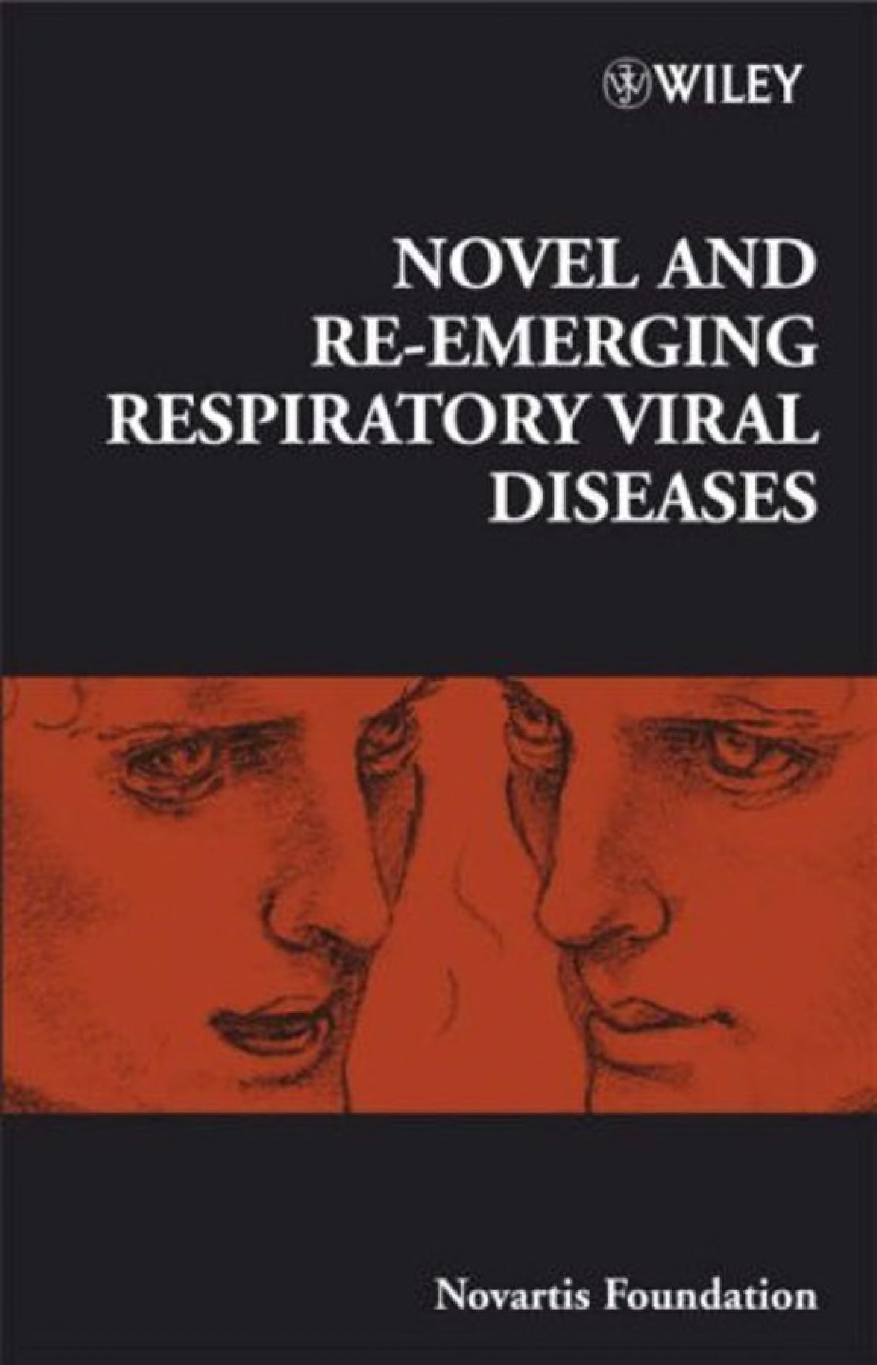 Novel And Re-Emerging Respiratory Viral Diseases