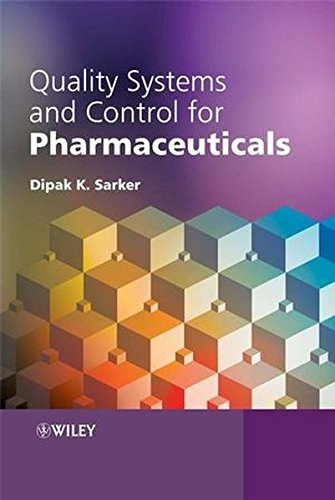 Quality Systems And Controls For Pharmaceuticals