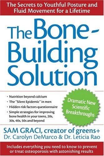 The Bone Building Solution