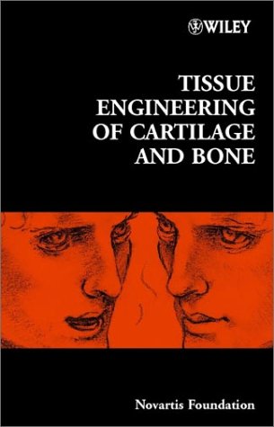 Tissue Engineering Of Cartilage And Bone