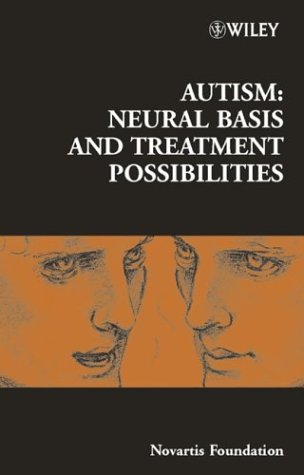 Autism: Neural Basis And Treatment Possibilities