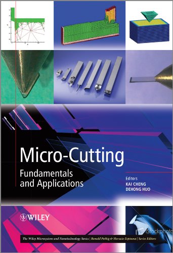 Micro-Cutting: Fundamentals And Applications