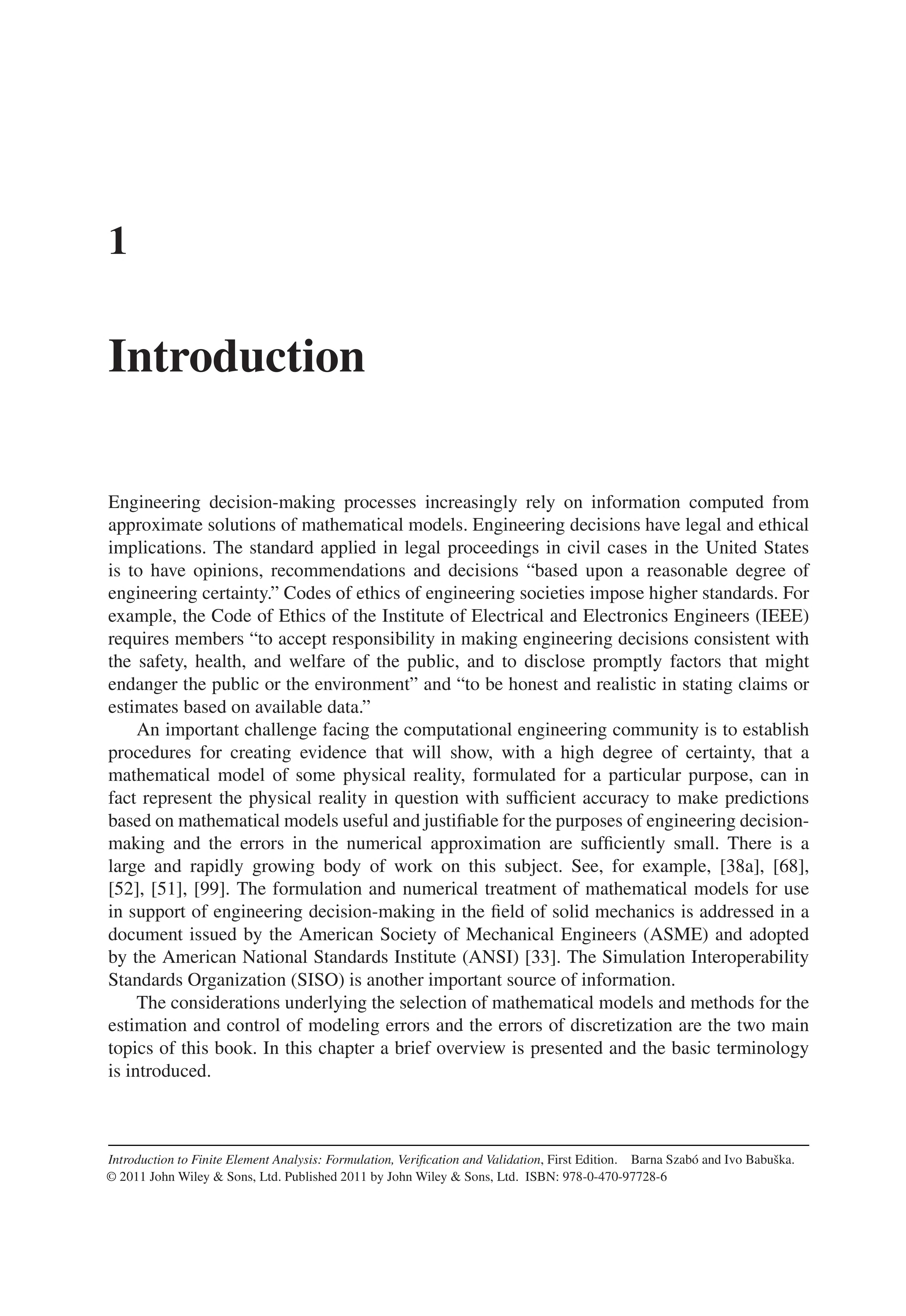 Introduction To Finite Element Analysis: Formulation, Verification And Validation