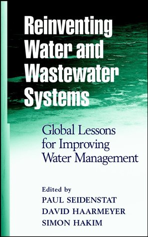 Reinventing Water And Wastewater Systems