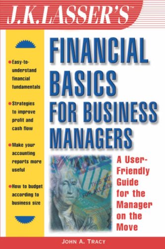 J.K. Lasser's Financial Basics for Business Managers