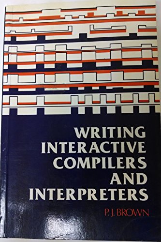 Writing Interactive Compilers And Interpreters