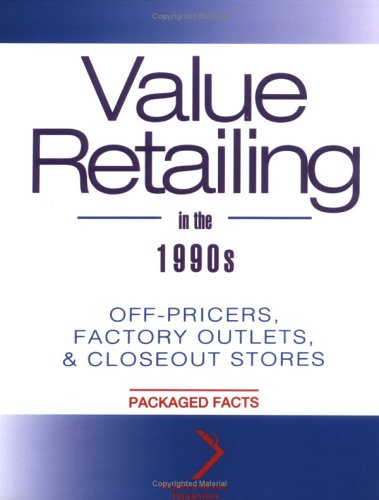 Value Retailing in the 1990s