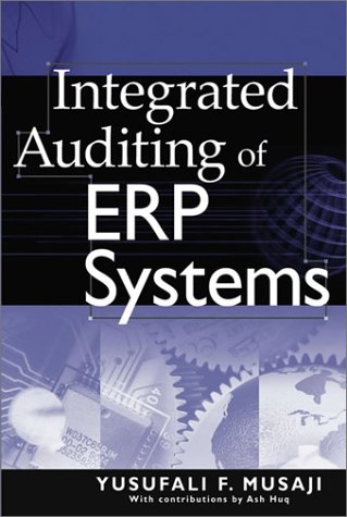 Integrated Auditing Of ERP Systems