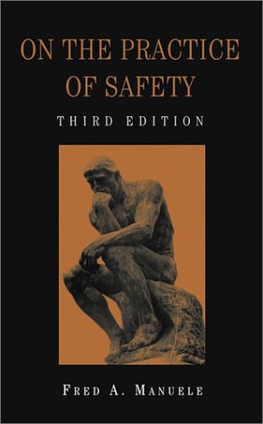 On The Practice Of Safety, Third Edition