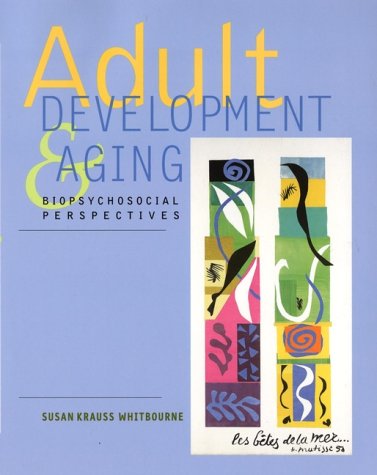 Adult Development and Aging