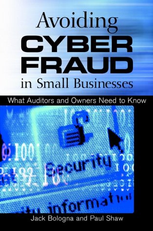 Avoiding Cyber Fraud in Small Businesses