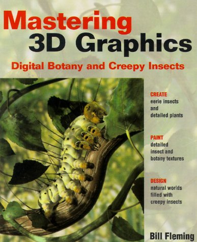 Mastering 3D Graphics