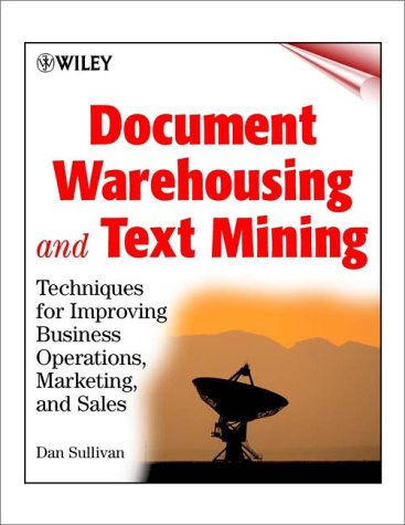 Document Warehousing and Text Mining