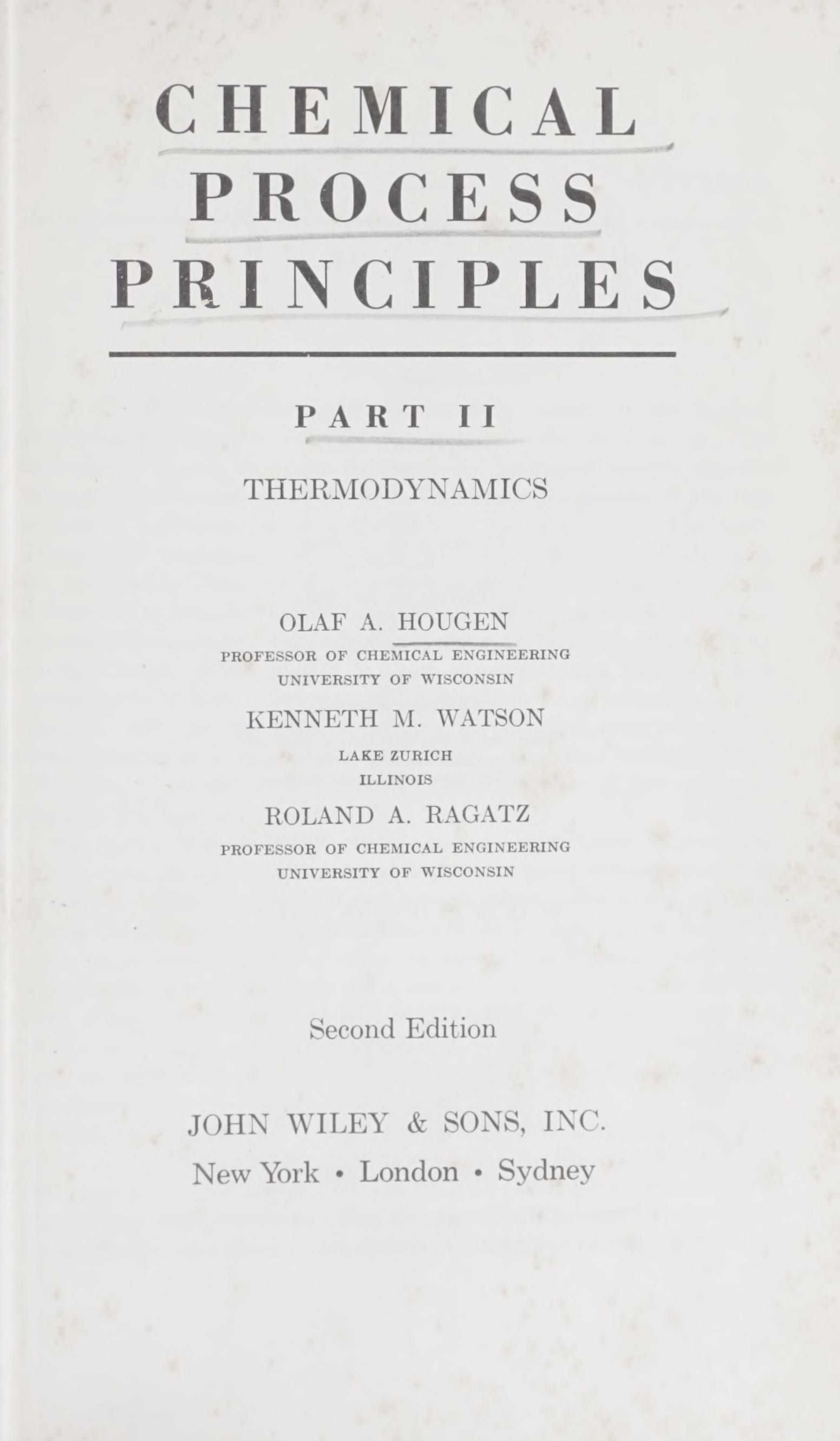 Chemical Process Principles (Thermodynamics) (Pt. 2)
