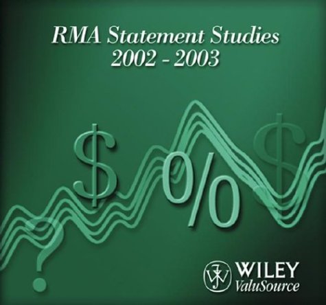 Rma Annual Statement Studies 2002-2003 with License Cd