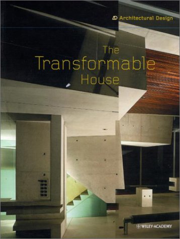 The Transformable House