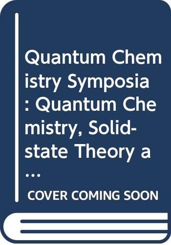 Quantum Chemistry Symposia