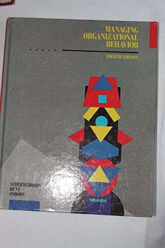 Managing Organizational Behavior
