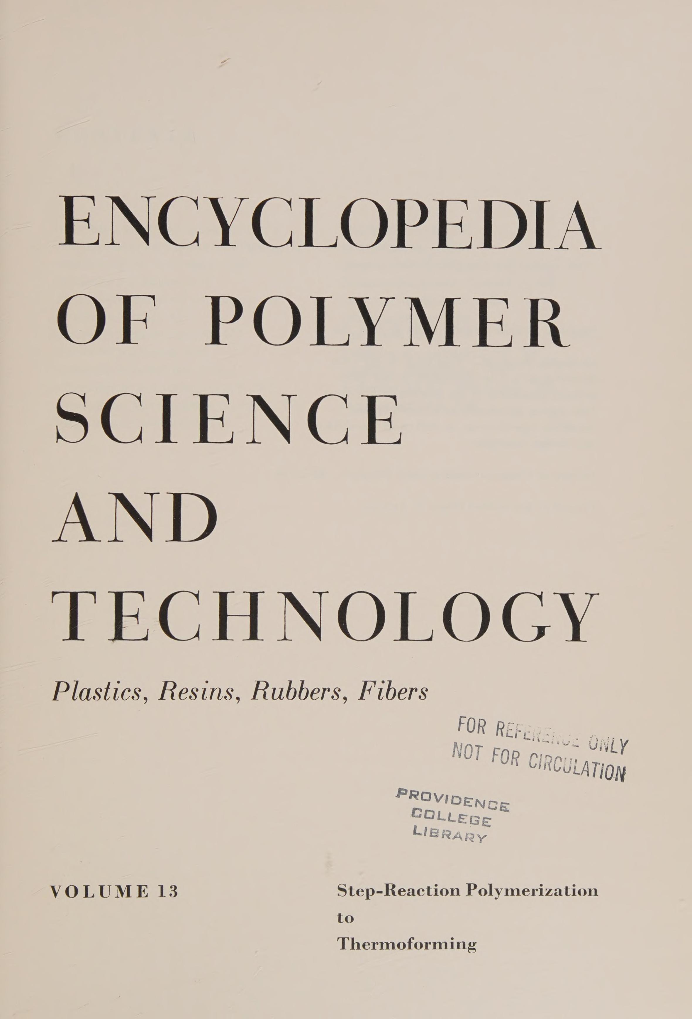 Encyclopedia Of Polymer Science And Technology