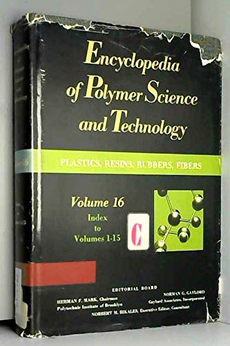 Encyclopedia of Polymer Science and Technology
