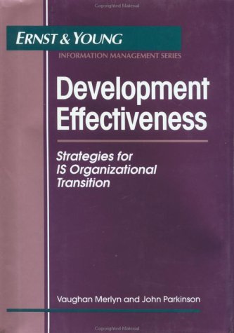 Development Effectiveness: Strategies For IS Organizational Transition