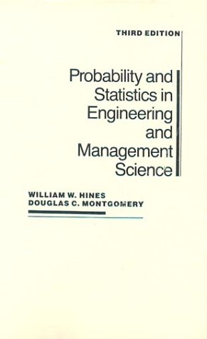 Probability And Statistics In Engineering And Management Science, 3rd Edition