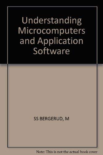 Understanding Microcomputers And Application Software