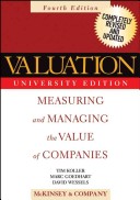 Valuation: Measuring And Managing The Value Of Companies (Wiley Finance)