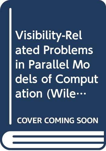 Visibility-Related Problems In Parallel Models Of Computation