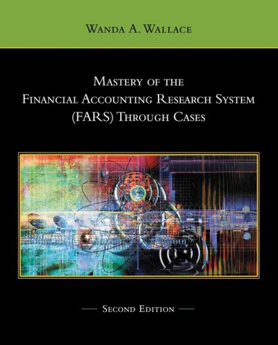 Mastery of the Financial Accounting Research System (FARS) Through Cases