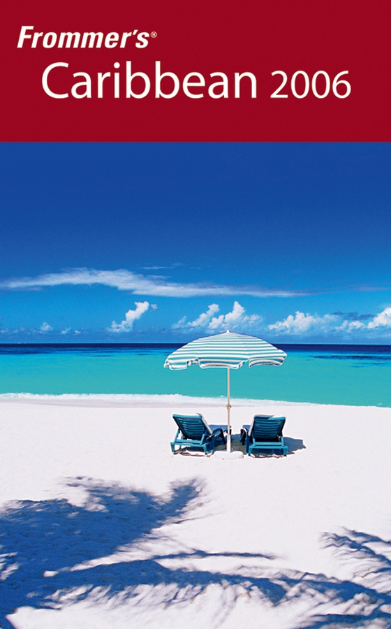 Frommer'S Caribbean 2006