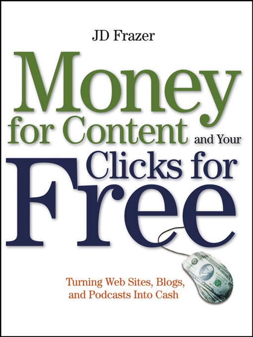 Money For Content And Your Clicks For Free