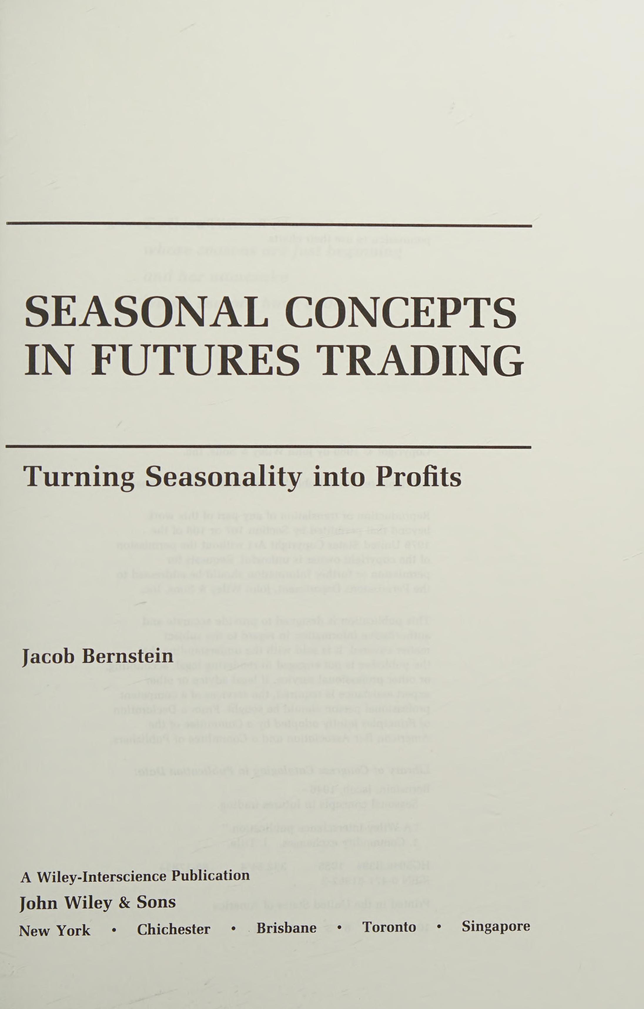 Seasonal Concepts in Futures Trading