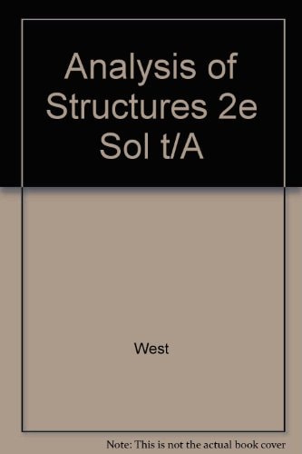 Analysis of Structures 2e Sol T/A
