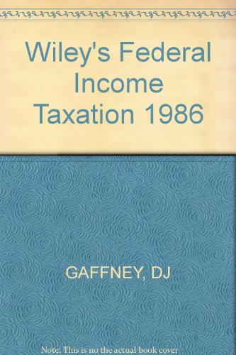 Wiley's Federal Income Taxation