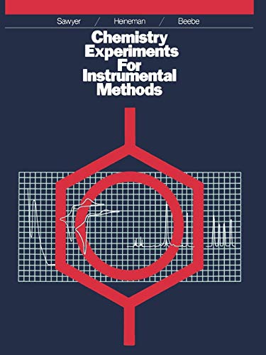 Chemistry Experiments For Instrumental Methods