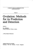 Ovulation, Methods for Its Prediction and Detection