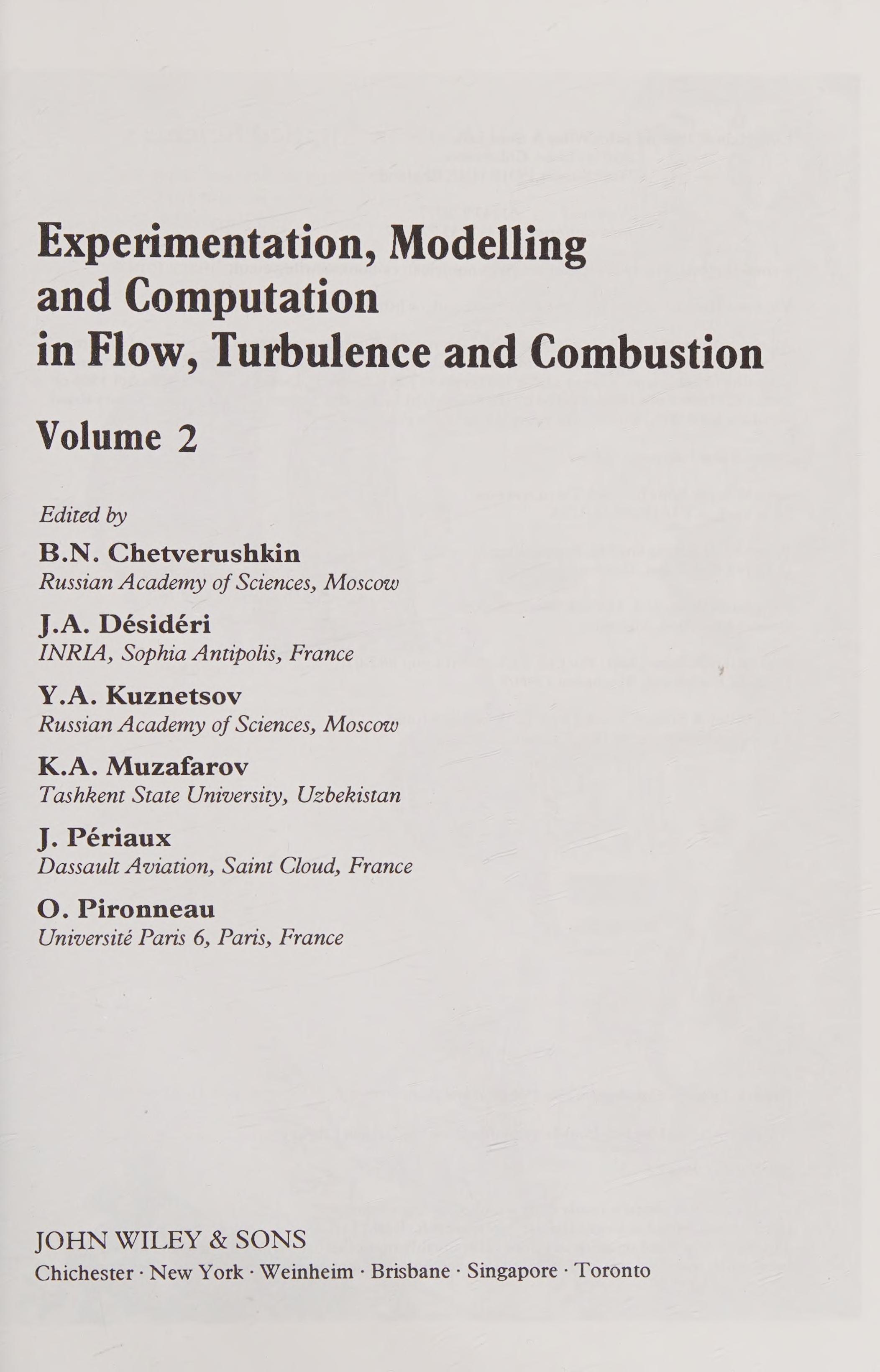 Experimentation Modeling And Computation In Flow, Turbulence And Combustion (Computational Methods In Mechanics And Applied Sciences) (Volume 2)