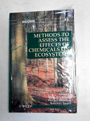 Methods to Assess the Effects of Chemicals on Ecosystems
