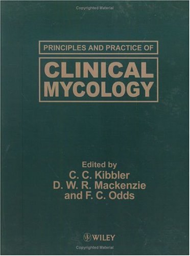 Principles And Practice Of Clinical Mycology