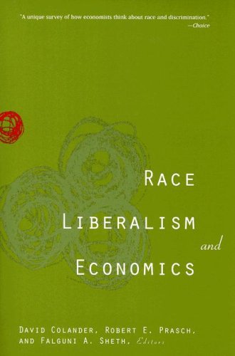 Race, Liberalism, And Economics