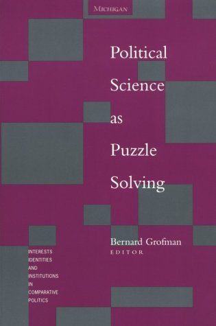 Political Science As Puzzle Solving