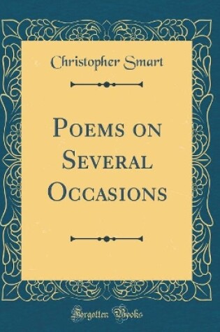 POEMS ON SEVERAL OCCASIONS (CLASSIC REPRINT)