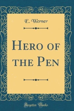 Hero of the Pen