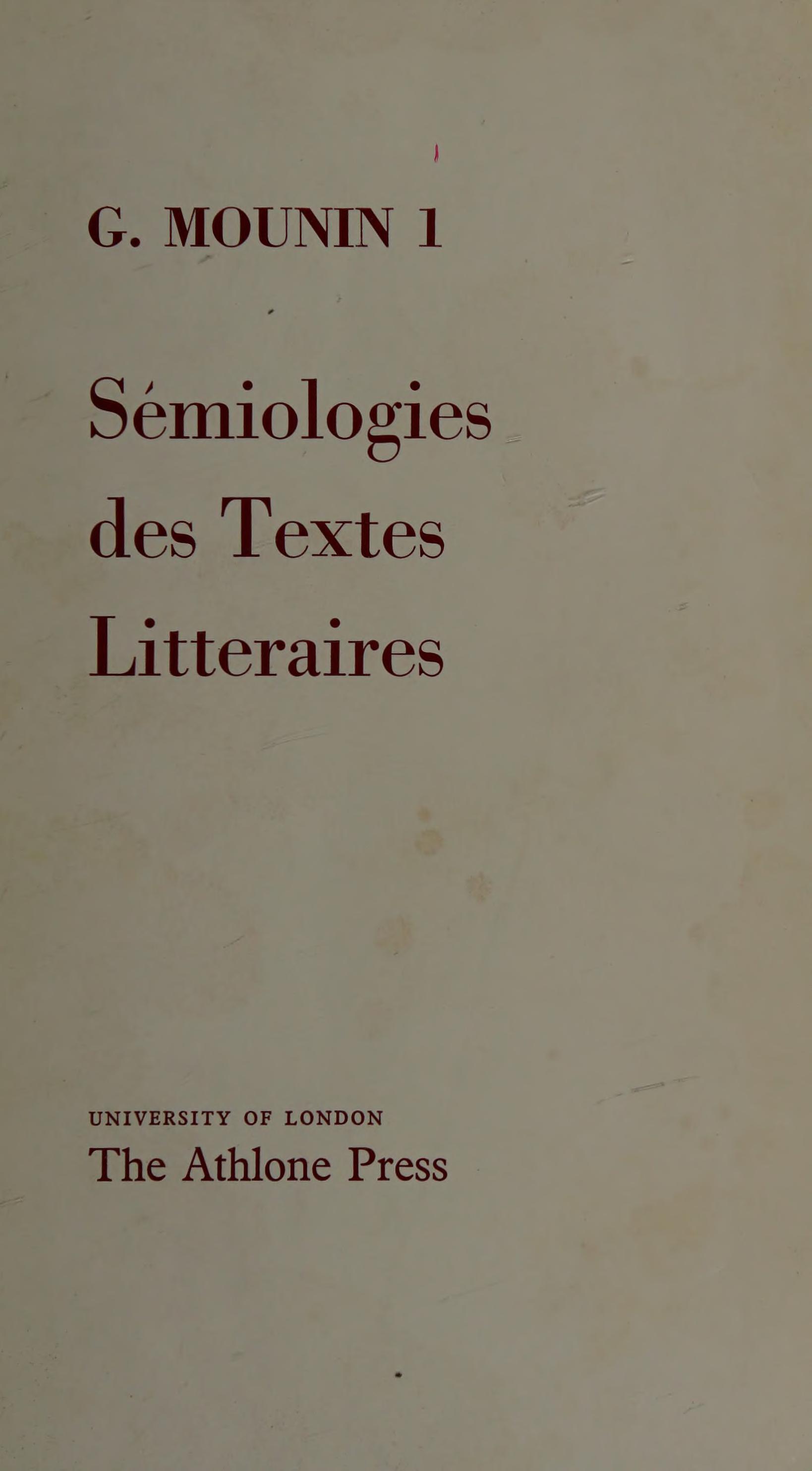 Sémiologies Des Textes Littéraires (The Cassal Bequest Lecture) (French Edition)