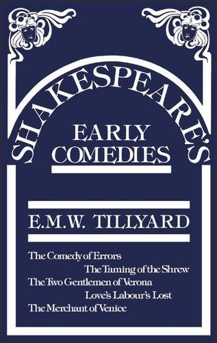Shakespeare'S Early Comedies