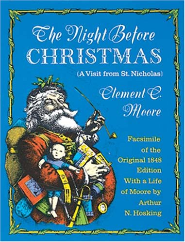 A VISIT FROM ST. NICHOLAS Facsimile Reproduction of the Copy Held in the Rare Book Division of the New York Public Library