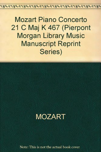 Piano Concerto No. 21 in C Major K. 467