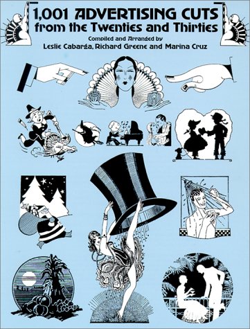 1,001 Advertising Cuts From The Twenties And Thirties